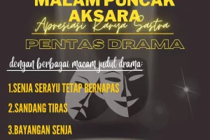 MALAM PUNCAK AKSARA,PENTAS DRAMA